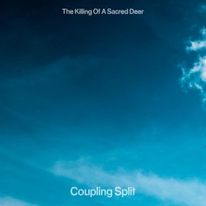 Download track Sins Of The Father The Killing Of A Sacred Deer