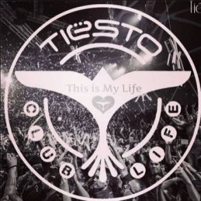 Download track Tiesto - Tiesto's Club Life 394 DJ Tiësto