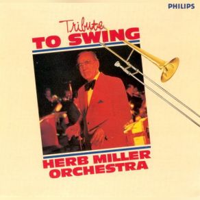 Download track Smoke Gets In Your Eyes Herb Miller Orchestra, Herb Miller