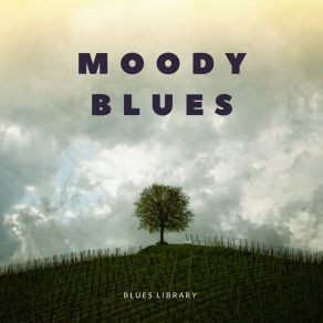 Download track Moody Blues Blues Library