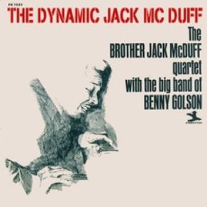 Download track You Better Love Me Brother Jack Mcduff