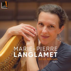 Download track Une Châtelaine En Sa Tour, Op. 110 Marie-Pierre Langlamet