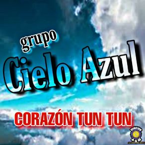 Download track Ojitos Lindos Grupo Cielo Azul