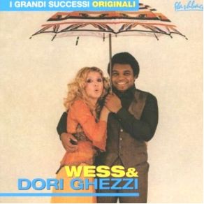 Download track Tu Nella Mia Vita Wess, Dori Ghezzi