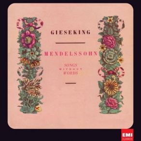 Download track 01 - 6 Songs Without Words, Op. 19- No. 1 In E Major, 'Sweet Remembrance' Jákob Lúdwig Félix Mendelssohn - Barthóldy