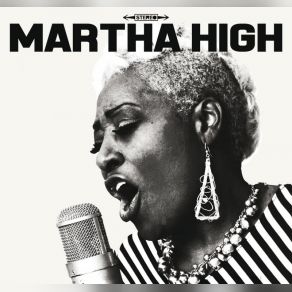 Download track I Am A Woman Martha High
