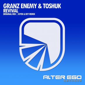Download track Revival (Original Mix) Toshuk, Granz Enemy