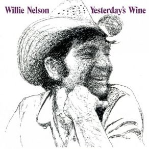 Download track Yesterday's Wine Willie Nelson