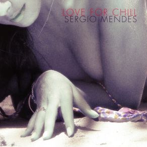 Download track Love For Sale Sérgio Mendes