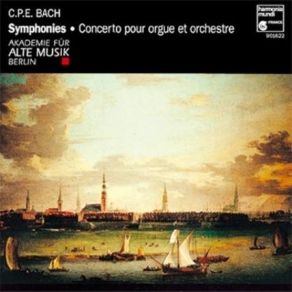 Download track 08 - Concerto Pour Orgue Et Orchestre En Sol Majeur Wq 34 - II Largo Carl Philipp Emanuel Bach