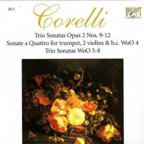 Download track Sonate 9 In F Sharp Minor - 2 Tempo Di Sarabanda, Largo Corelli Arcangelo
