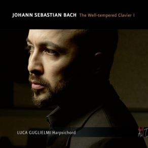 Download track 01. The Well-Tempered Clavier, Book I, BWV 846-869 Prelude In C Major, BWV 846 Johann Sebastian Bach