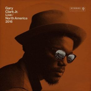 Download track My Baby's Gone (Live) Gary Clark Jr.