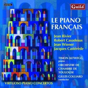 Download track Casterede - Concerto For Piano And String Orchestra I. Pastorale Robert Casadesus, Jean Rivier, Jean Wiener, Jacques Casterede