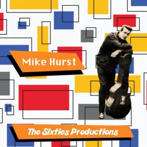 Download track Show Me Around Mike Hurst