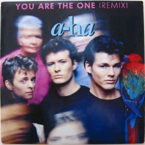 Download track You Are The One (7' Remix) A-Ha