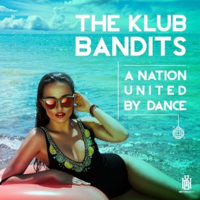 Download track Party Out The Klub Bandits