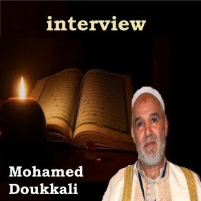 Download track Interview, Pt. 1 Mohamed Doukkali