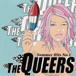 Download track The Kids Are Alright The Queers