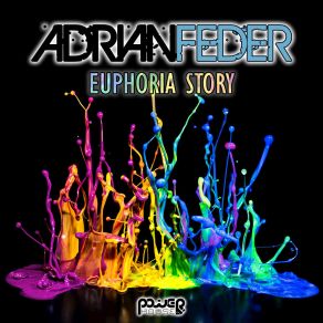 Download track Euphoria Never Stops Adrian Feder