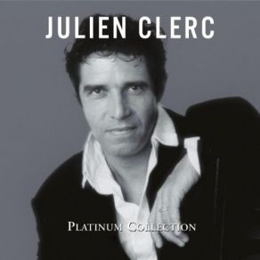 Download track Je Sais Que C'est Elle... Julien Clerc