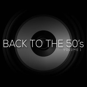 Download track I Apologise Back To The 50'sBilly Eckstine