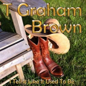 Download track If You Could Only See Me Now T Graham Brown