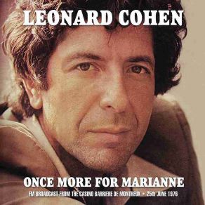 Download track Famous Blue Raincoat (Live At The Casino Barrière De Montreux, Switzerland 1976) Leonard Cohen