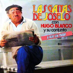 Download track Dicen (Los Precidentes) (Hugo Blanco Y Su Conjunto) JoseloHugo Blanco, Su Conjunto