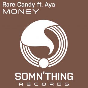 Download track Money Rare Candy
