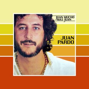 Download track No Me Hables (2012 Remastered Version) Juán Pardo