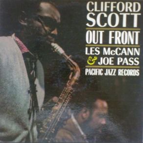 Download track Why Don't You Do Right Clifford Scott, Joe Pass, Les McCann