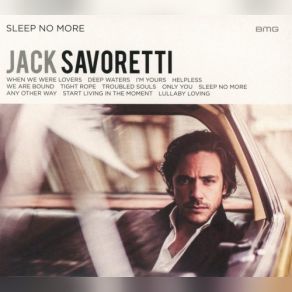 Download track Sleep No More Jack Savoretti