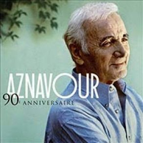 Download track Je M'voyais Déjà Charles Aznavour