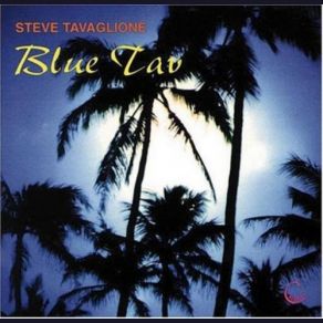 Download track Rapture Steve Tavaglione