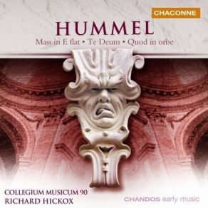 Download track 04. Mass, Op. 80 In E Flat Major (1804) - II. Gloria. 'Gloria In Excelsis Deo' Hummel Johann Nepomuk