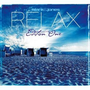 Download track Relax Relax CollectionBlank & Jones