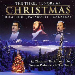 Download track Gesu Bambino Plácido Domingo, Luciano Pavarotti, José Carreras