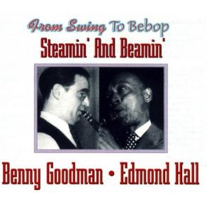 Download track Sleepy Time Gal Edmond Hall, Benny Goodman