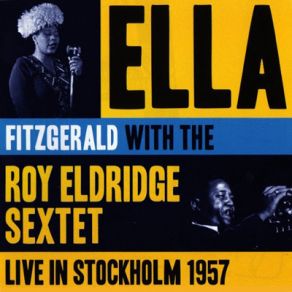 Download track Moonlight In Vermont Ella Fitzgerald, The Roy Eldridge Sextet