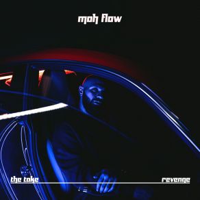 Download track The Take Moh Flow
