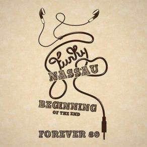 Download track Funky Nassau (Beginning Of The End) (Club Mix) Forever 80
