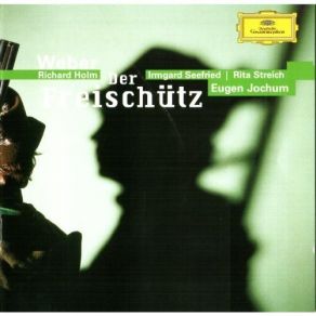 Download track Der FreischÃ¼tz - Act 1. No. 6: Schelm, Halt Fest! Ich Will Dich's Lehren! Carl Maria Von Weber