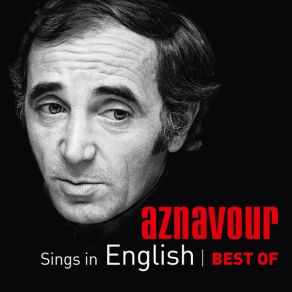 Download track It Will Be My Day (Je M Voyais Déjà) Charles Aznavour