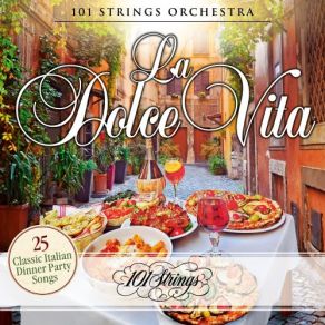 Download track Torna A Surriento (Sorrento) The 101 Strings Orchestra