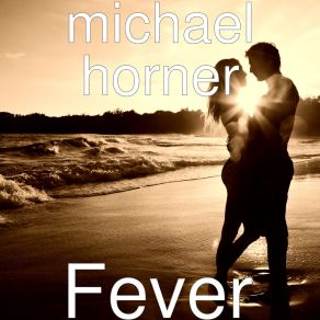 Download track Love Me Crazy Michael Horner