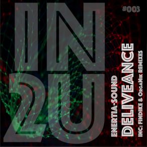 Download track Deliverance (Original Mix) Enertia-Sound