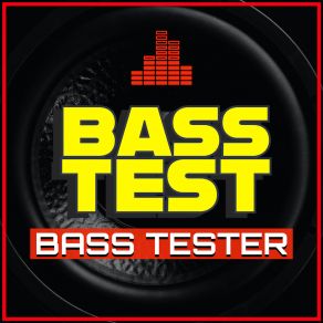 Download track Best Bass Tester