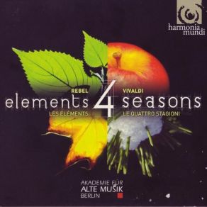 Download track Les Elements: IX. Rondeau Midori Seiler, Akademie Für Alte Musik Berlin