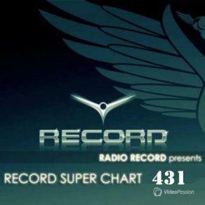 Download track RECORD SUPERCHART # 431 Radio Record